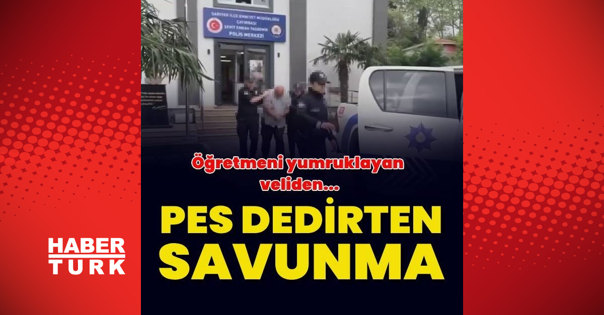 Sarıyer’de kadın öğretmeni yumruklayan veliye adli para cezası verildi